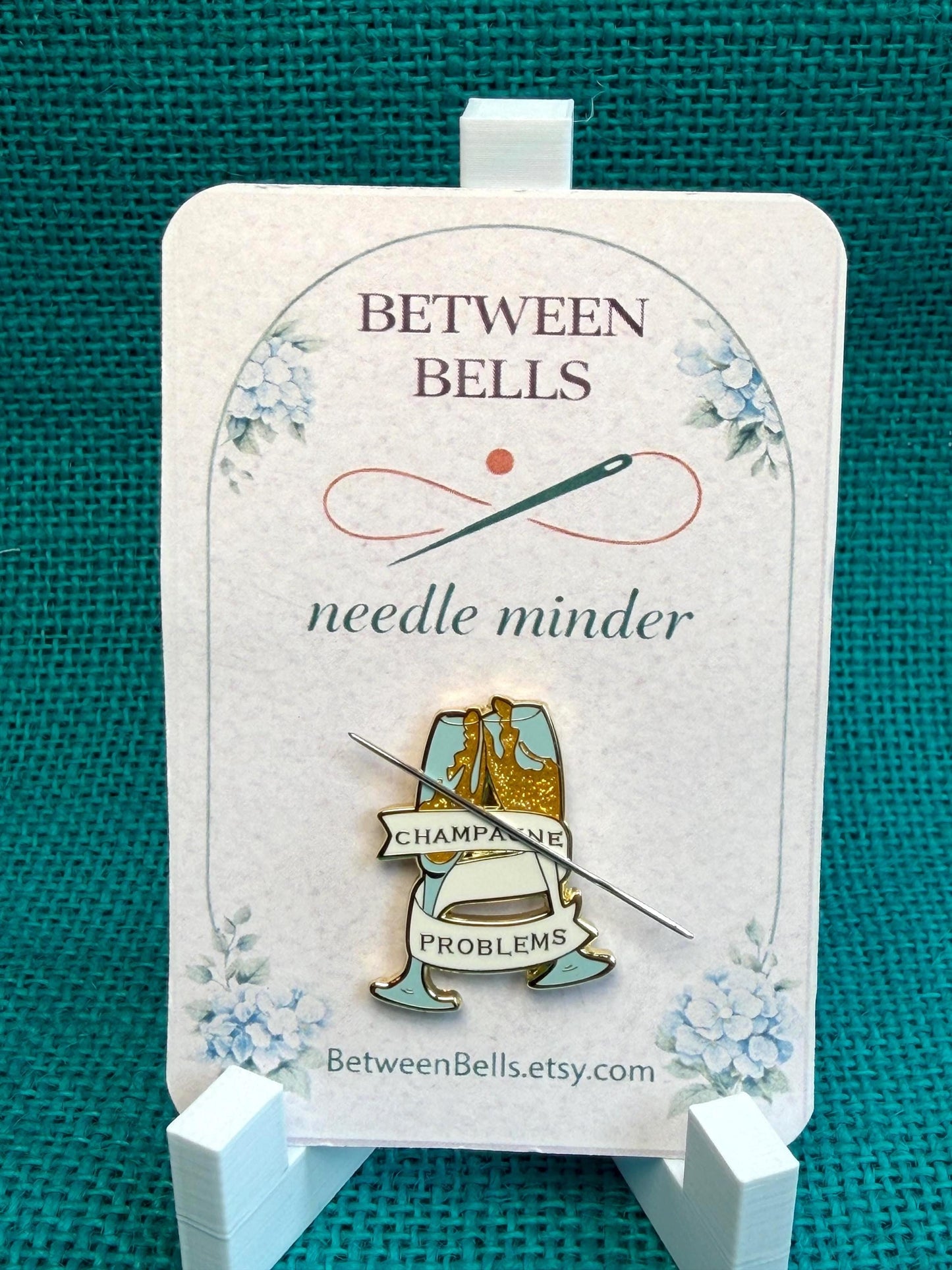 Champagne Problems Needle Minder for Embroidery, Cross Stitch, Sewing