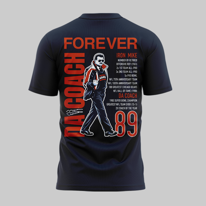 01.12. Chicago Bears Mike Ditka Forever - Remembering a Legend - Paying Tribute to Da Coach T-Shirt