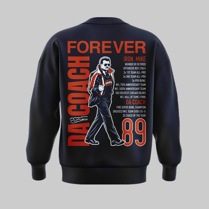 01.36. Chicago Bears Mike Ditka Forever SWEATSHIRT